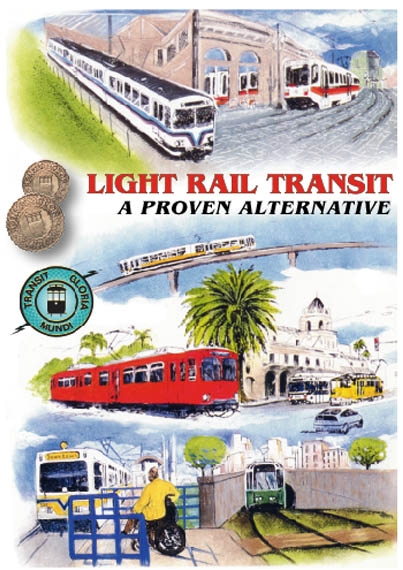 Light Rail Transit: A Proven Alternative - Image of the front cover of the cassette case.