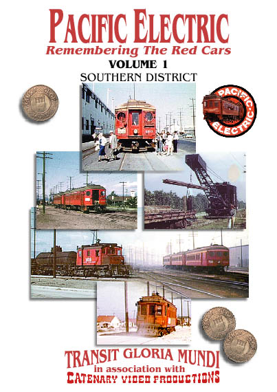 Pacific Electric: Remembering the Red Cars Volume 1: Southern District - Image of the front cover of the cassette case.