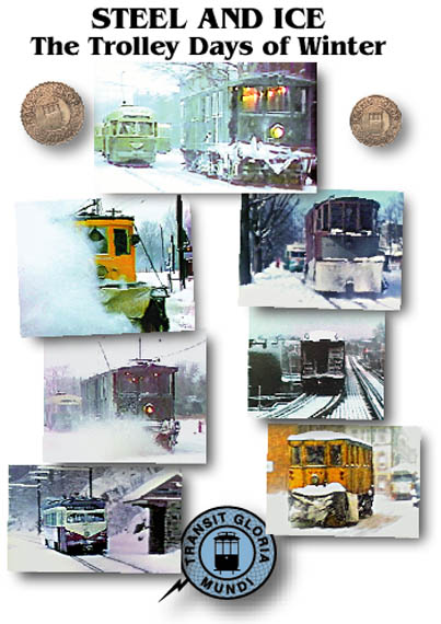 Steel and Ice: The Trolley Days of Winter - Image of the front cover of the cassette case.